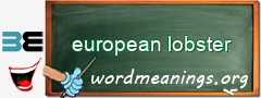 WordMeaning blackboard for european lobster